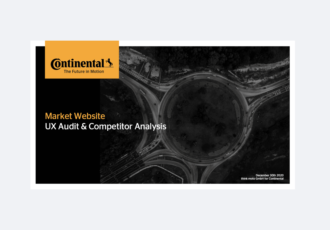 A cover slide for a "Market Website UX Audit & Competitor Analysis" presentation with a date of December 30th, 2020, made by think moto GmbH for Continental. 